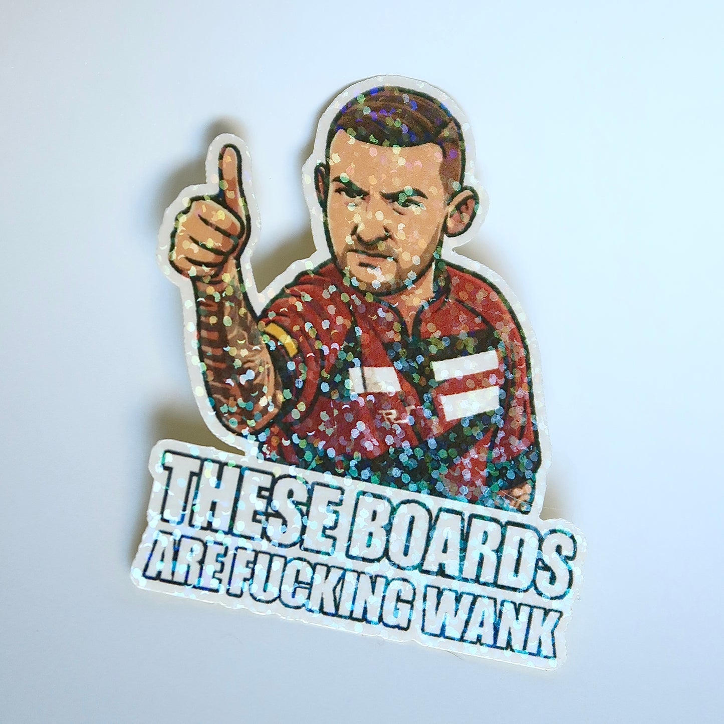 "THESE BOARDS ARE F*ING W*NK" HOLOGRAPHIC STICKER
